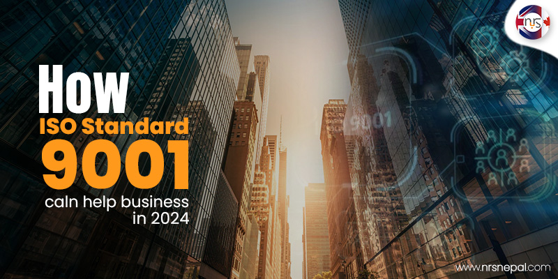 How the ISO Standard 9001 can help Companies in 2024?